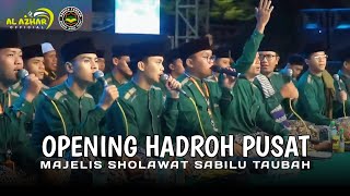 NEW‼️ OPENING HADROH PUSAT  SABILU TAUBAH GUS IQDAM  ALAZHAR official [upl. by Edahs]