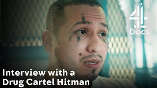 Drug Cartel Hitman Gives Brutally Honest Interview  Meet The Drug Lords Inside The Real Narcos [upl. by Fulmer322]