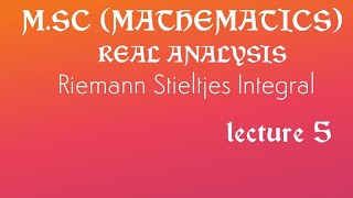 Riemann Stieltjes integral theorem 2 [upl. by Daffy]