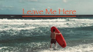 Ghosted Sunday  Leave Me Here Lyric Video [upl. by Samale52]