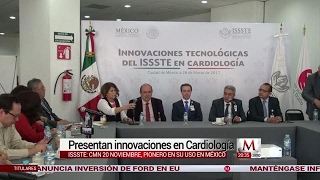 ISSSTE presenta innovaciones tecnológicas en cardiología [upl. by Tema586]