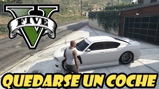 Como quedarse un COCHE ROBADO en GTA 5 Modo Historia✔️ [upl. by Siger759]