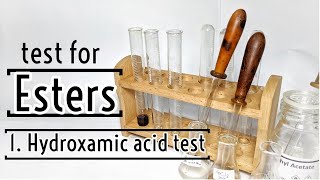 Test for ester  Hydroxamic acid test [upl. by Noved]