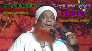 Mv Abdu Rohim Waz About Arakan please Watch the End [upl. by Thurston]