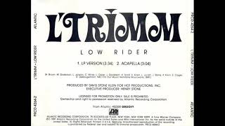 LTrimm  Low Rider LP Version [upl. by Ilatan]