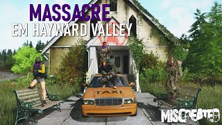 Miscreated  Massacre em Hayward Valley [upl. by Miguela]