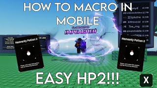 HOW TO MAKE A MACRO IN MOBILE EASY HP2  Roblox Sols RNG [upl. by Nosa81]