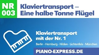 Klaviertransport  Eine halbe Tonne Flügel  PianoExpressde [upl. by Spiros]