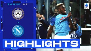 UdineseNapoli 11  Napoli are champions of Italy Goals amp Highlights  Serie A 202223 [upl. by Hanad]