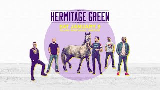 Hermitage Green live from Dolans Warehouse [upl. by Nhar]