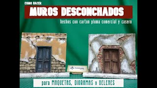 Como hacerMUROS DESCONCHADOSde cartón pluma comercial y casero MAQUETAS DIORAMAS BELENES2022 [upl. by Litha]