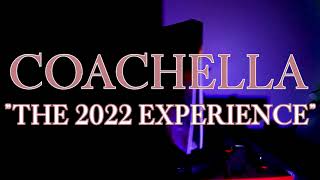 Coachella 2022 Experience Zine Commercial [upl. by Mountford]