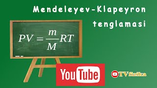 MendeleyevKlapeyron tenglamasi [upl. by Ottavia]