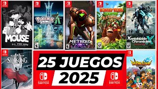 25 JUEGOS que LLEGARÁN a NINTENDO SWITCH en 2025 Lanzamientos más Esperados  N Deluxe [upl. by Nomad]