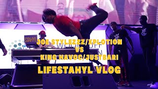 Joe Stylezzz Xplotion vs King Havoc JustBari Exhibition Battle DJ Stahyl  Lifestahyl Vlog [upl. by Atekan]