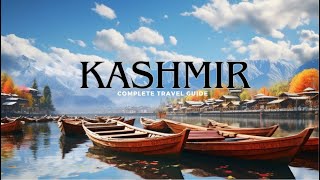 Kashmir  Kashmir Tourist Places  Kashmir Tour Plan  Kashmir Tour Budget  Best Kashmir Package [upl. by Baillieu]