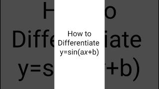 How to differentiate ysinaxb maths physics calculusformula calculus shorts basicmaths [upl. by Garibull]