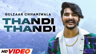 Gulzaar Chhaniwala  Thandi Thandi HD Video Haryanvi Song 2022  SpeedRecordsHaryanvi [upl. by Lienhard]