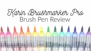 Karin Brushmarker Pro Review for Handlettering [upl. by Acirtap]