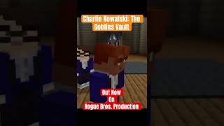 CK2 The Goblins Vault minecraftanimationmovie minecraft minecraftanimation animation [upl. by Enelyk]