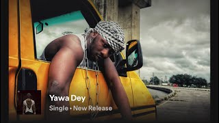 Tibey YAWA Dey  street video [upl. by Marka]