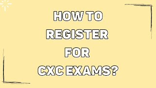 How Do I Register For CXC Exams [upl. by Dowlen106]