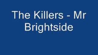 The Killers  Mr Brightside LYRICS [upl. by Cheung]