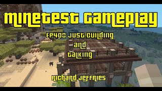 Minetest Gameplay EP408 Building and Talking [upl. by Grochow]