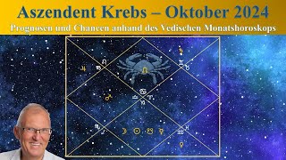 Aszendent Krebs Oktober 2024 im Vedischen Horoskop [upl. by Anileme]