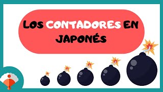 🐕 LOS CONTADORES EN JAPONÉS  Habla así y sonarás más japonés [upl. by Malita]