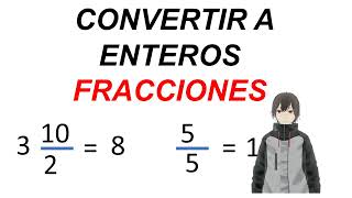 Convertir fracciones a enteros como se hace [upl. by Odelia]