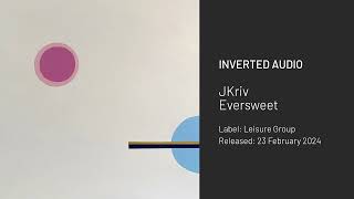 JKriv  Eversweet Leisure Group [upl. by Rollins393]