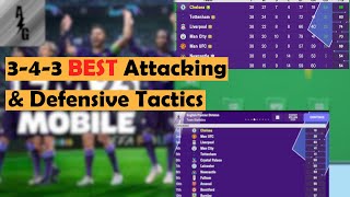 Best 343 DefensiveAttacking Football Manager Mobile 23 Tactics [upl. by Rukna]