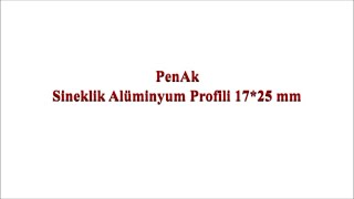 006 Sineklik Alüminyum Profilin Kesit Ölçüleri Nedir [upl. by Ecikram]