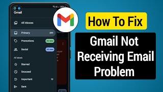 How To Fix Gmail Not Receiving Emails  2024  Cant Recive Emails on Gmail [upl. by Abana234]