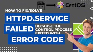 httpd service failed because the control process exited with error code  apachehttpd centos error [upl. by Epilif]