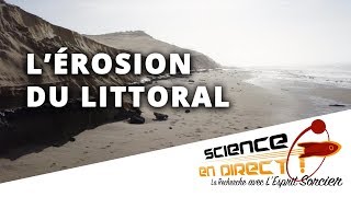 Montée des eaux et érosion du littoral  Science En Direct [upl. by Nnayr]