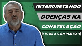 Como a Constelação Sistêmica interpreta as doenças [upl. by Reste]