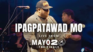 Ipagpatawad Mo  Mayonnaise Live at QC Circle  Mayo 20 The Finale [upl. by Garling]