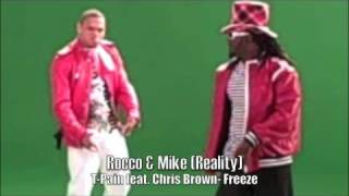 TPain feat Chris Brown Freeze Behind the Scenes at Video Shoot quotRocco amp Mike Realityquot [upl. by Behre144]