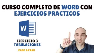 Word COMPLETO con EJERCICIOS PRACTICOS  Tabulaciones 📘 [upl. by Noam]