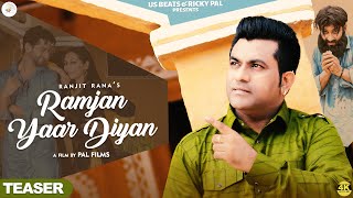 Ramjan Yaar Diyan  Teaser  Ranjit Rana  Ricky Pal  Latest Punjabi Song 2024 [upl. by Nevah]