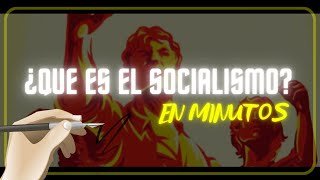 ¿QUE ES EL SOCIALISMO en minutos [upl. by Berlin286]