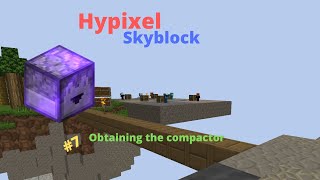 The compactor 7  Hypixel Skyblock [upl. by Taryn396]