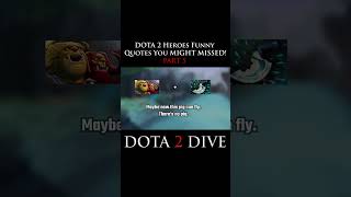 Funny DOTA 2 Hero Responses That You MIGHT MISSED dota2 dota2gameplay dota2clips dota [upl. by Knox97]