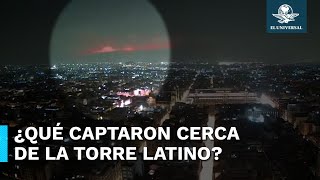 Captan extraño objeto luminoso cerca de la Torre Latino en CDMX [upl. by Idnal688]