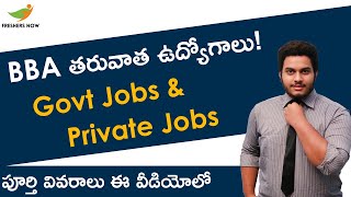 Jobs After BBA in Telugu  Govt amp Private Sector  Career After BBA in India [upl. by Ahsuoj]