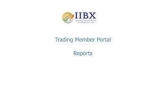 IIBX Trading Member Portal [upl. by Dixil]