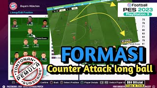 Formasi Counter attack long ball PES 23 PS3 [upl. by Muirhead]