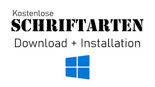 Windows  Wie man Schriftarten hinzufügt  Kostenlose Schriften herunterladen und installieren [upl. by Sophi]